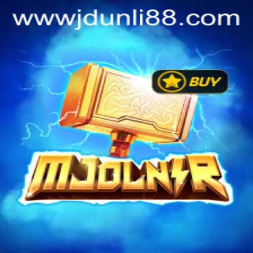 Unveiling 'Mjolnir': The Thrilling New Game Experience with JDUNLI 88